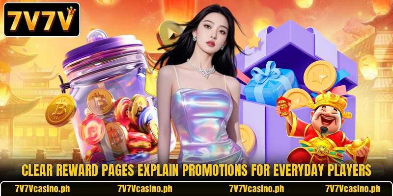 Clear reward pages explain promotions for everyday players Clear reward pages explain promotions for everyday players