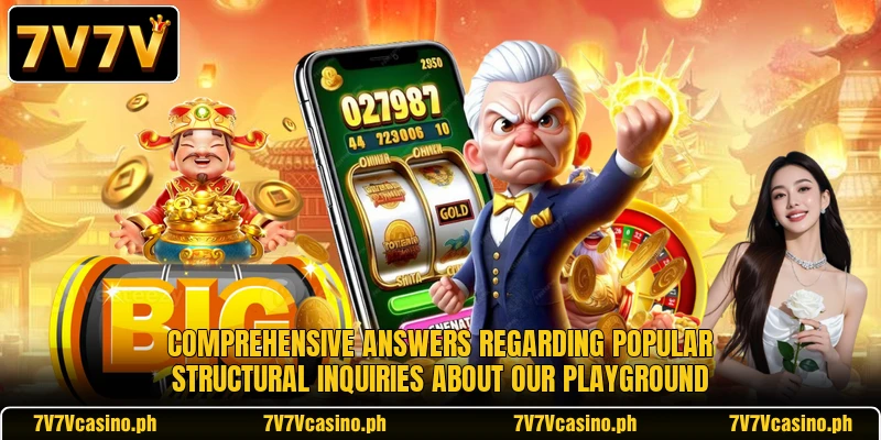 Comprehensive answers regarding popular structural inquiries about our playground