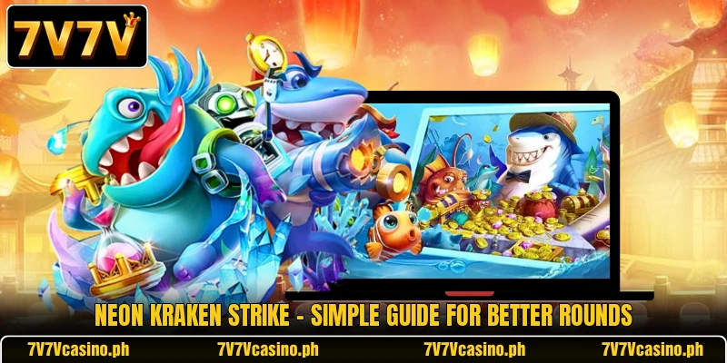 Neon Kraken Strike - Simple Guide For Better Rounds Neon Kraken Strike - Simple Guide For Better Rounds
