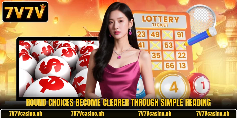 Round choices become clearer through simple reading Round choices become clearer through simple reading
