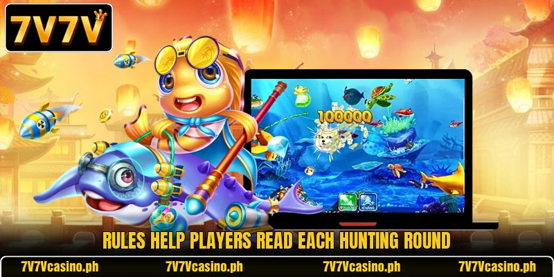 Rules help players read each hunting round Rules help players read each hunting round