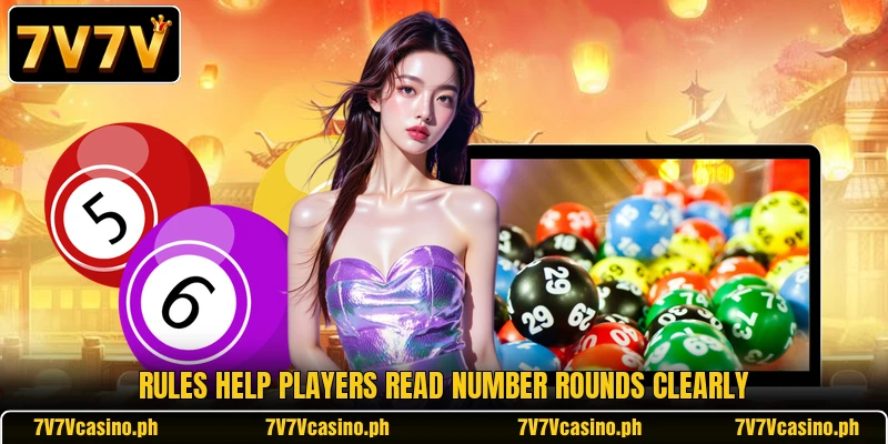 Rules help players read number rounds clearly Rules help players read number rounds clearly